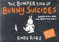 The Bumper Book of Bunny Suicides