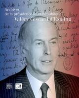 Archives de la présidence de la République, Valéry Giscard d'Estaing, 1974-1981