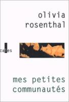 Mes petites communautés, roman