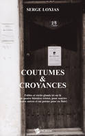 Coutumes & croyances, Récits glanés ici ou là