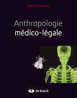 Traité d'anthropologie médico-légale