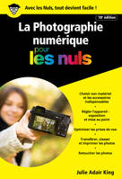 La photographie numérique pour les Nuls poche, 18e