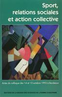 Sport, relations sociales et action collective