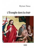 L'Évangile dans la chair