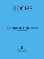 Erotique de l'Allumette