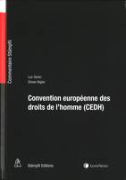 Convention européenne des droits de l'homme, CEDH, Commentaire des articles 1 à 18 cedh