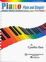 PIANO PLAIN AND SIMPLE! VOL.1 - ADULT BEGINNERS PIANO +CD