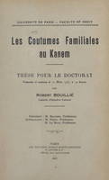Les coutumes familiales au Kanem, Thèse pour le Doctorat présentée et soutenue le 10 mars 1937, à 14 heures
