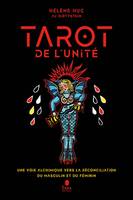 Tarot de l'unité, Une voie alchimique vers la réconciliation du masculin et du féminin