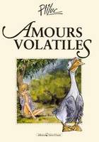 Amours Volatiles