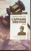 Grands procès : l'affaire Dreyfus - 
