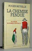 Chemise fendue (La), vie oubliée des femmes du Rouergue