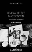 L'Emeraude des MacGorven, Une aventure de Jean Marjaque