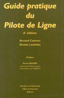 Guide pratique du pilote de ligne