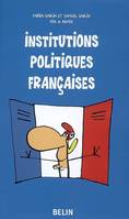 INSTITUTIONS POLITIQUES FRANCAISES