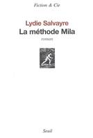 La Méthode Mila, roman