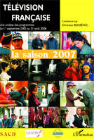 Télévision française la saison 2007, Une analyse des programmes du 1er septembre 2005 au 31 août 2006