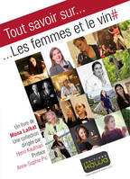 Tout savoir sur... Les femmes et le vin