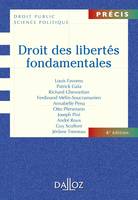 Droit des libertés fondamentales - 6e éd., Précis