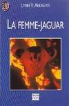 Femme jaguar (La)