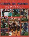 Le Livre d'or de la Formule :1 :+un+, 1977, Coupe du monde de football 1994, soccer world cup 1994