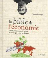 La bible de l'économie