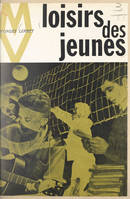 Les loisirs des jeunes