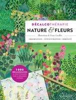 Décalcothérapie - Nature & Fleurs