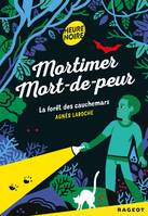 2, Mortimer Mort-de-peur : La forêt des cauchemars