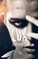 Lux Tenebris - tome 1 | Livre lesbien, roman lesbien