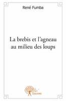 La brebis et l'agneau au milieu des loups