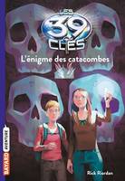 Les 39 clés, Tome 01, L'énigme des catacombes