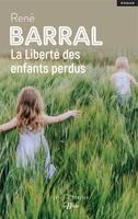 La liberté des enfants perdus