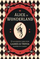 Alice in Wonderland: A literary card game /anglais