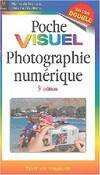 PHOTOGRAPHIE NUMERIQUE