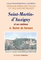 Histoire et statistique monumentale du département du Cher., Saint-Martin-d'Auxigny et ses environs
