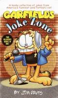 Garfield's joke Zone/Garfield's in your face Insults