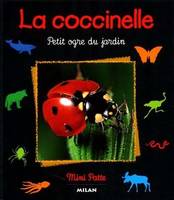 La coccinelle, petit ogre du jardin