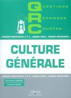 QRC de culture générale, Concours administratifs A et B... Grandes Ecoles... Examens Universitaires