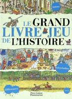 Grand livre-jeu de l'histoire (Le), Égypte, Gaule, Moyen âge