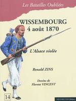 Wissembourg, 4 août 1870, 4 août 1870