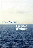 La Baie d'Alger, roman