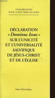 Dominus iesus declaration unicite, [6 août 2000]