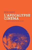L'apocalypse cinéma / 2012 et autres fins du monde, 2012 et autres fins du monde