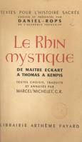 Le Rhin mystique : de Maître Eckart à Thomas a Kempis