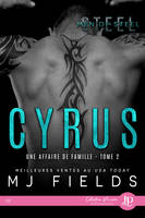 Cyrus, Une affaire de famille #2