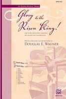 Glory to the Risen King!, An Easter Musical Drama