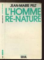 L'Homme re-naturé