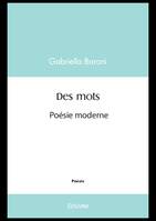 Des mots, Poésie moderne