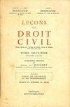 Leçons de droit civil...., 2, Biens, Leçons de droit civil Tome II : Biens, droit de propriété et ses démembrements